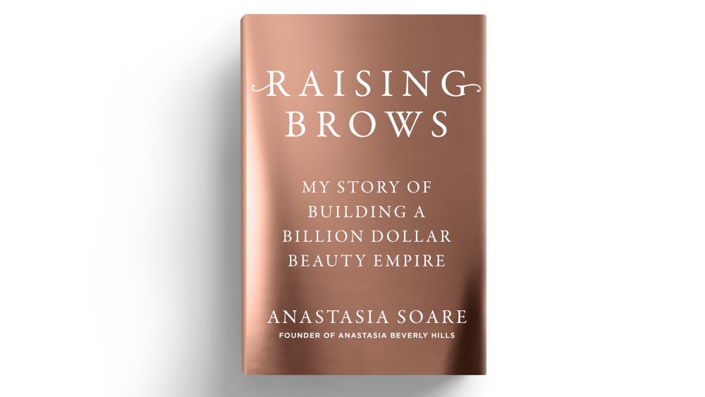 anastasia-soare’s-memoir-‘raising-brows’-is-a-love-letter-to entrepreneurs